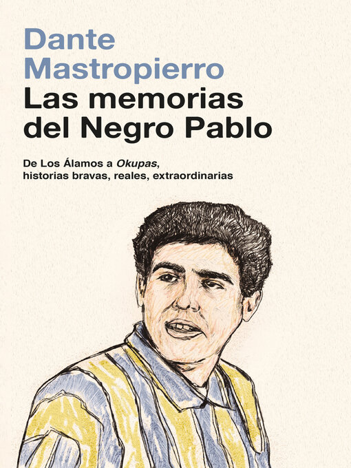 Title details for Las memorias del negro Pablo by Dante Mastropierro - Wait list